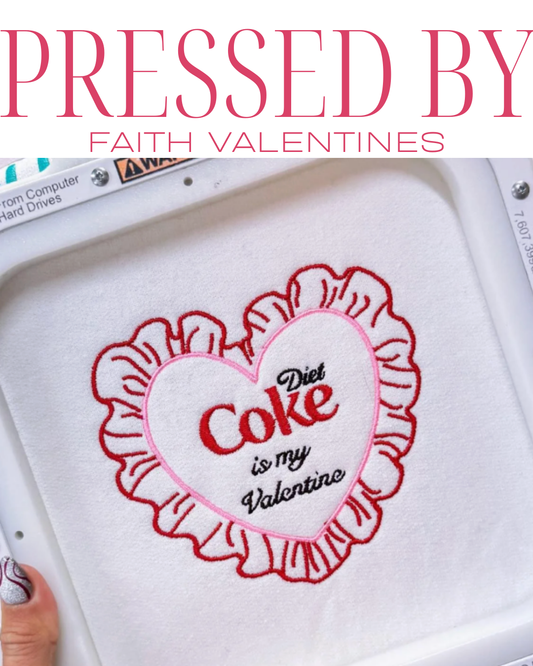 Drink Is My Valentine – Embroidered